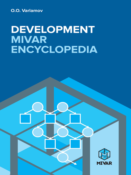 Title details for Development MIVAR Encyclopaedia by Oleg Varlamov - Available